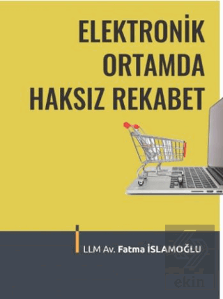 Elektronik Ortamda Haksız Rekabet