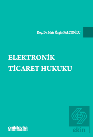 Elektronik Ticaret Hukuku