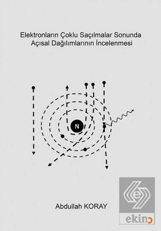 Elektronların Çoklu Saçılmalar Sonunda Açısal Dağı