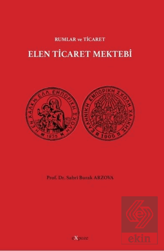 Elen Ticaret Mektebi - Rumlar ve Ticaret