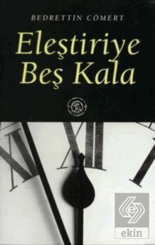 Eleştiriye Beş Kala