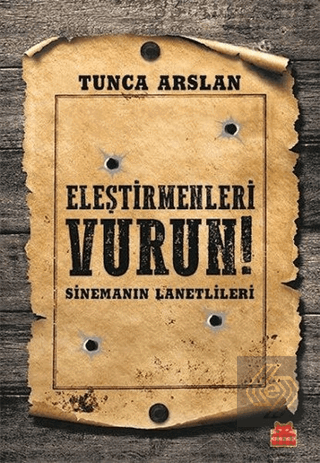 Eleştirmenleri Vurun