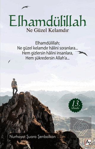 Elhamdülillah Ne Güzel Kelamdır