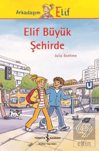 Elif Büyük Şehirde