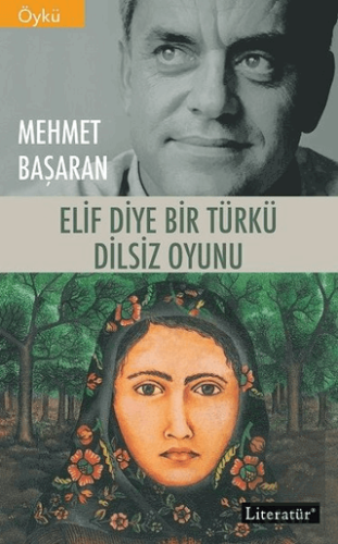 Elif Diye Bir Türkü - Dilsiz Oyunu