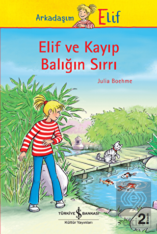 Elif ve Kayıp Balığın Sırrı