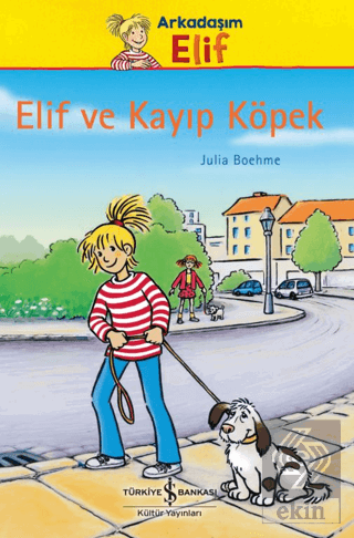 Elif ve Kayıp Köpek