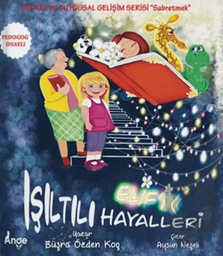 Elif'in Işıltılı Hayalleri