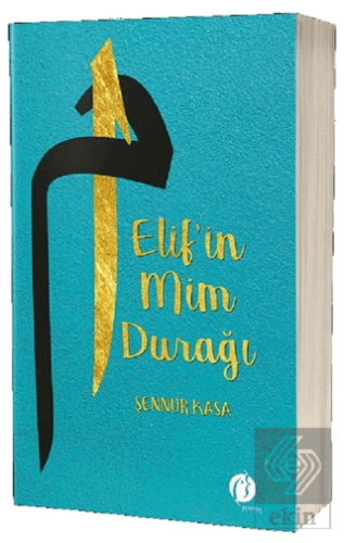 Elif\'in Mim Durağı