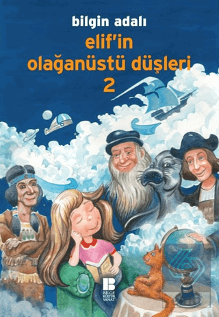 Elif'in Olağanüstü Düşleri - 2