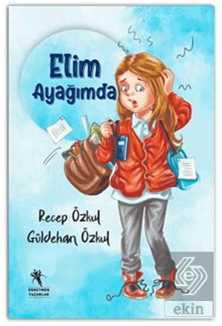 Elim Ayağımda (Renkli-Resimli 7+Yaş)