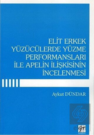 Elit Erkek Yüzücülerde Yüzme Performansları İle Ap