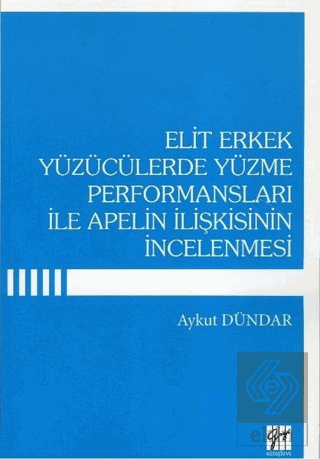 Elit Erkek Yüzücülerde Yüzme Performansları İle Ap