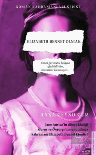 Elizabeth Bennet Olmak