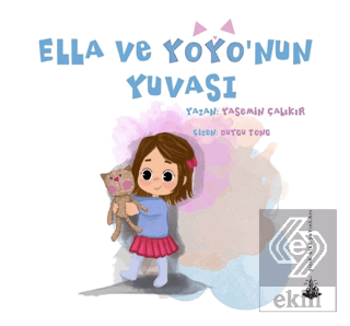 Ella ve Yoyo\'nun Yuvası