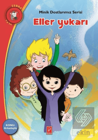 Eller Yukarı - Minik Dostlarımız Serisi 3