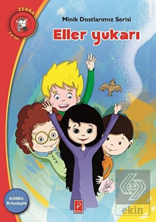 Eller Yukarı - Minik Dostlarımız Serisi 3