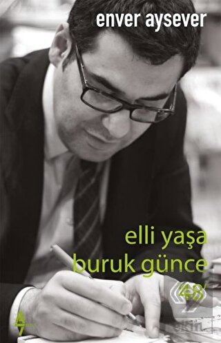 Elli Yaşa Buruk Günce 48