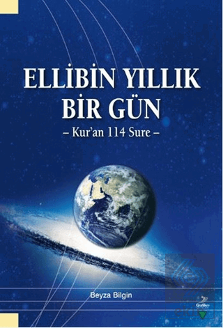 Ellibin Yıllık Bir Gün