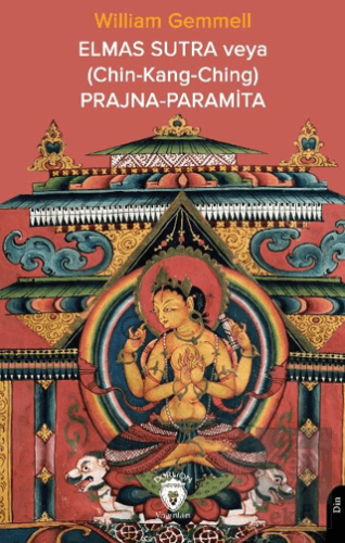 Elmas Sutra veya (Chin-Kang-Ching) Prajna-Paramita