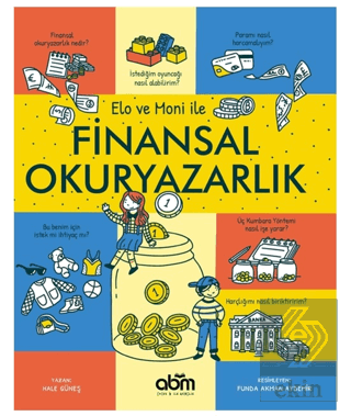 Elo ve Moni ile Finansal Okuryazarlık