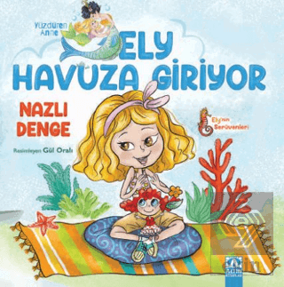 Ely Havuza Giriyor