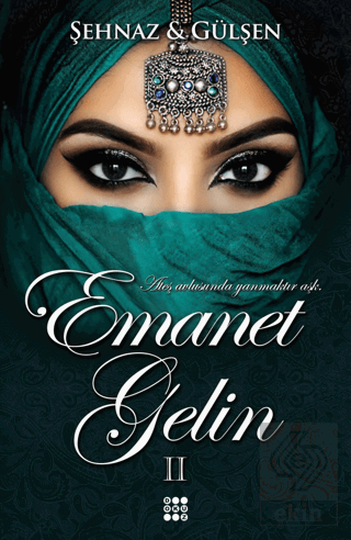 Emanet Gelin 2