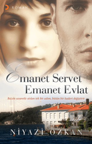 Emanet Servet Emanet Evlat