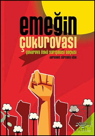 Emeğin Çukurovası