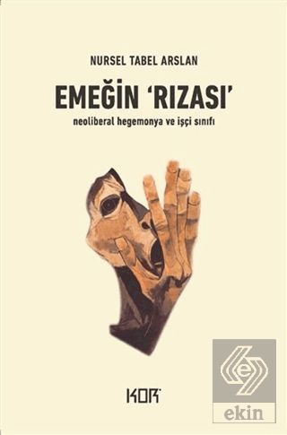 Emeğin Rızası