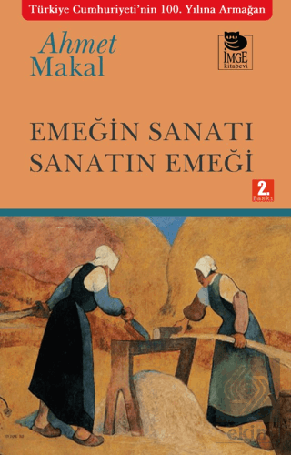 Emeğin Sanatı Sanatın Emeği