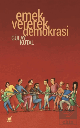 Emek Vererek Demokrasi