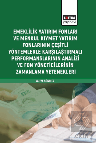 Emeklilik Yatırım Fonları ve Menkul Kıymet Yatırım