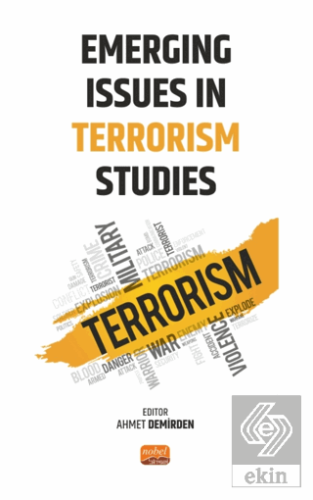 Emerging Issues in Terrorism Studies