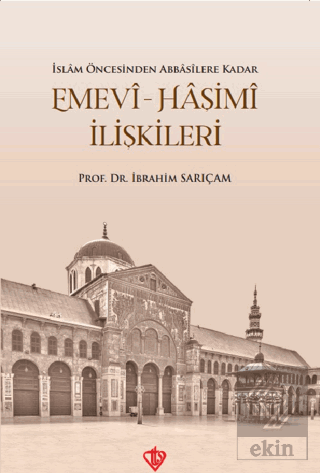 Emevi-Haşimi İlişkileri