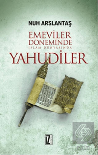 Emeviler Döneminde İslam Dünyasında Yahudiler