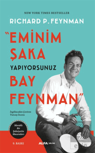 Eminim Şaka Yapıyorsunuz Bay Feynman