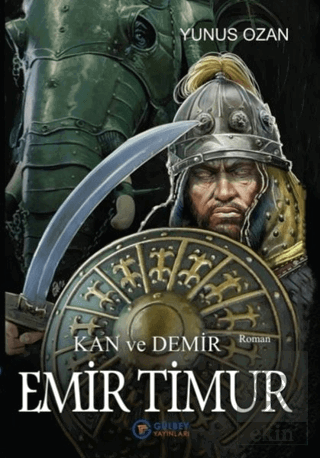 Emir Timur - Kan ve Demir