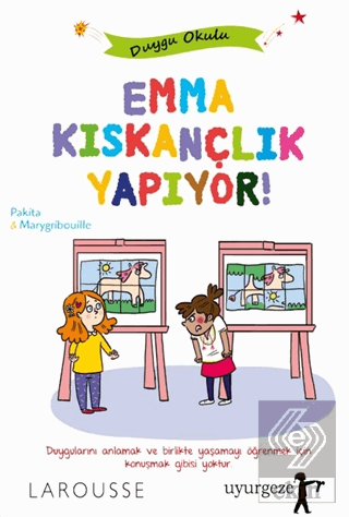 Emma Kıskançlık Yapıyor