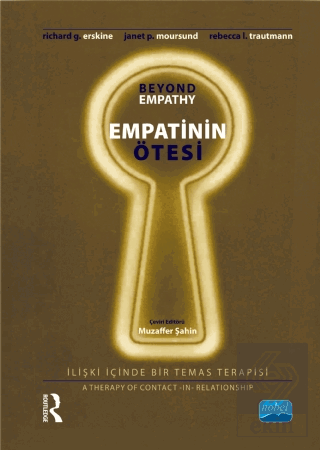 Empatinin Ötesi: İlişki İçinde Bir Temas Terapisi