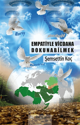 Empatiyle Vicdana Dokunabilmek