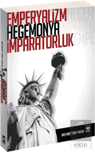 Emperyalizm, Hegemonya, İmparatorluk