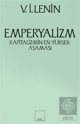 Emperyalizm Kapitalizmin En Yüksek Aşaması