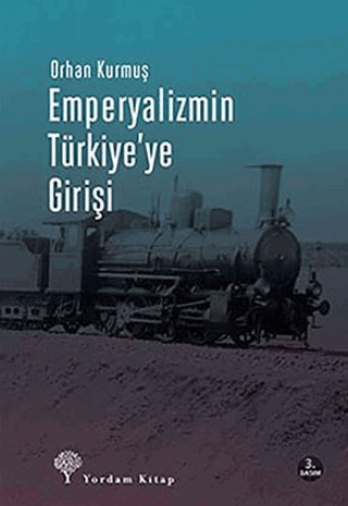 Emperyalizmin Türkiye'ye Girişi