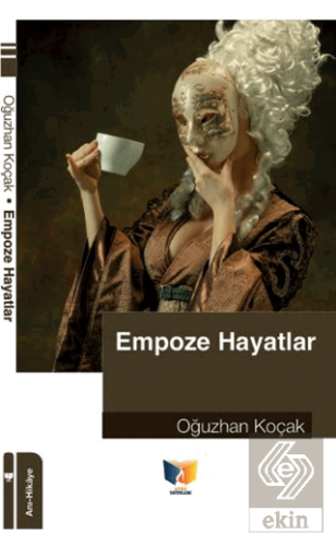 Empoze Hayatlar