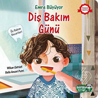 Emre Büyüyor - Diş Bakım Günü