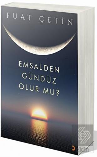 Emsalden Gündüz Olur mu?