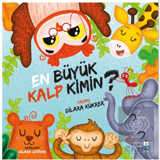 En Büyük Kalp Kimin?