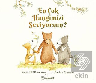 En Çok Hangimizi Seviyorsun?