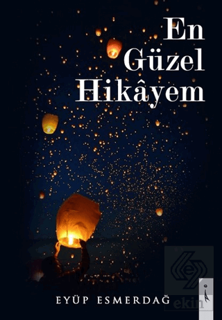 En Güzel Hikayem